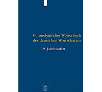 Der Wortschatz Des 9. Jahrhunderts