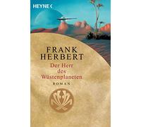 Der Wüstenplanet 02. Der Herr des Wüstenplaneten