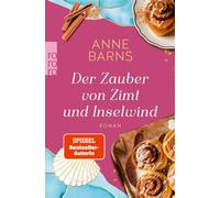 Der Zauber von Zimt und Inselwind - Anne Barns - Rowohlt E-Book - ebook (ePub) - Livre