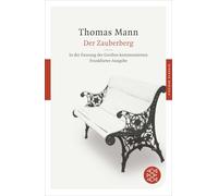 Der Zauberberg: Roman. In der Fassung der Großen kommentierten Frankfurter Ausgabe
