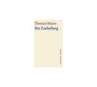 Der Zauberberg. Große Kommentierte Frankfurter Ausgabe. Kommentarband