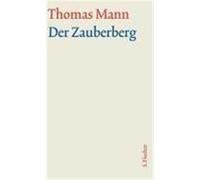 Der Zauberberg. Große kommentierte Frankfurter Ausgabe Mann, Thomas (Auteur)