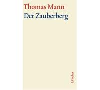 Der Zauberberg. Große Kommentierte Frankfurter Ausgabe. Textband
