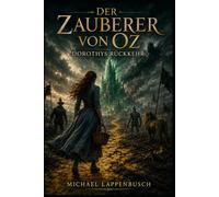 Der Zauberer von Oz - Dorothys Rückkehr