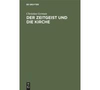 Der Zeitgeist Und Die Kirche