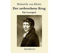 Der Zerbrochene Krug