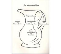 Der zerbrochene Krug - Filmprotokoll aus Drehbuch von Thea von Harbou / Filmbeschreibung des Emil-Jannings-Film / Lustspiel von Heinrich von Kleist als Synopse