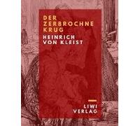 Der Zerbrochne Krug