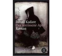 Der zerrissene April Kadare, Ismail (Auteur)