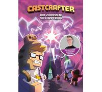 Der zerrissene Seelenspeicher von CastCrafter - CastCrafter - CE Community Editions - ebook (ePub) - Livre