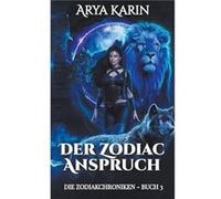 Der Zodiac Anspruch - Arya Karin - Draft2Digital - Livre en Anglais Arya KarinArya Karin (Auteur)