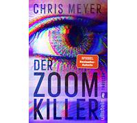 Le tueur Zoom : thriller – Un tueur en série attend dans la visioconférence