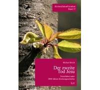 Der Zweite Tod Jesu