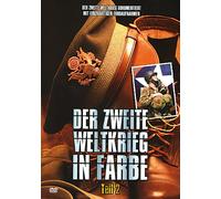 Der Zweite Weltkrieg in Farbe-Teil 2 [Import allemand]