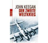 Der Zweite Weltkrieg Keegan, John (Auteur)