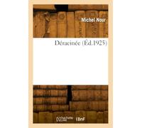 Déracinée