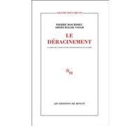 Déracinement Pierre Bourdieu (Auteur)