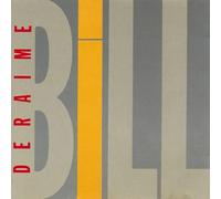 Deraime,Bill - Bill Deraime