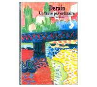 Derain : Un fauve pas ordinaire