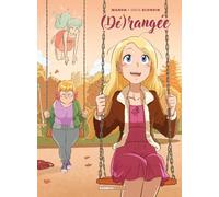 Greg Blondin – (Dé)rangée – Tome 2 – Cartonné