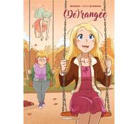 Dérangée - tome 02 - (Dé)rangée - Greg Blondin - Bamboo Eds - cartonné - Bande dessinée