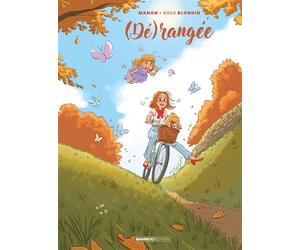Dérangée - tome 03 - (Dé)rangée - MANON+GREG BLONDIN - Bamboo Eds - cartonné - Bande dessinée