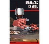 Dérapages en série