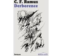 Derborence Charles-Ferdinand Ramuz (Auteur), Guy Toubon (Dessinateur), Laura Laborie (Postface)