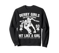 Derby Girls Hit Like A Girl Roller Derby 1993 Sweatshirt