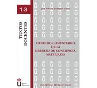 Derecho Comunitario De La Libertad De Conciencia : Materiales