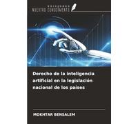 Derecho de la inteligencia artificial en la legislación nacional de los países