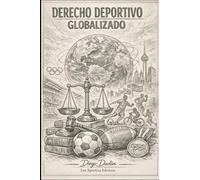 Derecho Deportivo: Un acercamiento a los conceptos más importantes.