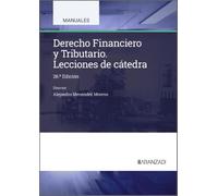 Derecho Financiero y Tributario. Lecciones de Cátedra