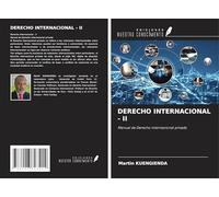 DERECHO INTERNACIONAL - II: Manual de Derecho internacional privado