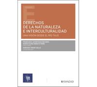Derechos de la naturaleza e interculturalidad: una visión desde el río Tajo