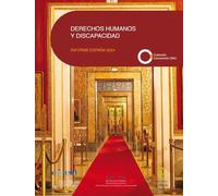 DERECHOS HUMANOS Y DISCAPACIDAD INFORME ESPAA 2024
