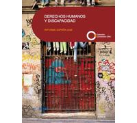 Derechos humanos y discapacidad. Informe España 2025
