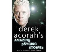 Derek Acorah's Amazing Psychic Stories - [Version Originale] Derek Acorah (Auteur)