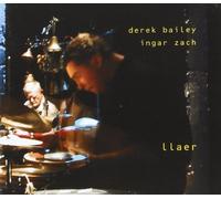 Derek Bailey - Derek Bailey/Ingar Zach : Ilaer [Import]