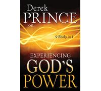 Derek Prince on Experiencing God's Power