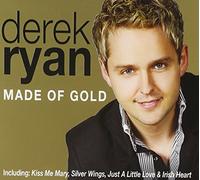 Derek Ryan - Made Of Gold