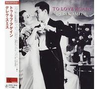 Derek Smith - to Love Again [Import]
