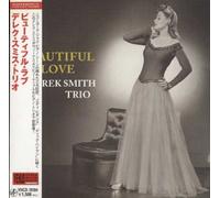 Derek Smith Trio [Réédition] - Beautiful Love [Papersleeve]