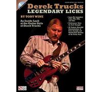Derek Trucks Legendary Licks: An Inside Look At The Guitar Style Of Derek Trucks Book/Online Audio