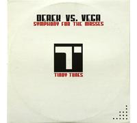 Derek Vs Vega - Symphony for the Masses [Vinyl Single]