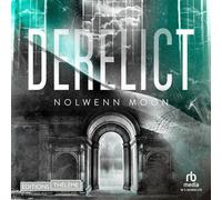 Derelict - David Gay-Perret - EDITIONS THÉLÈME - Livre audio - Livre