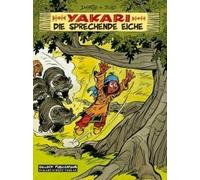 Dérib: Yakari 28: Die Sprechende Eiche