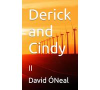 Derick and Cindy: II