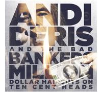 Andi Deris & Bad Bankers – Million Dollar Haircuts sur des têtes à dix centimes – CD – Neuf