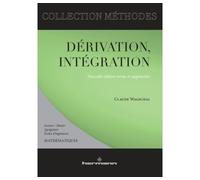 Dérivation, intégration Licence-master, Agrégation, Écoles d'ingénieurs - Claude Wagschal - Hermann - broché - Scolaire / Universitaire